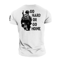 Go Hard Or Go Home - Gymtier Barbell Division Gym T-Shirt