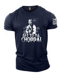 Get To Da Choppa! - Gymtier Barbell Division Gym T-Shirt