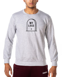 RIP My Legs - Gym Sweatshirt