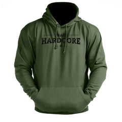 Train HARDCORE - Gym Hoodie