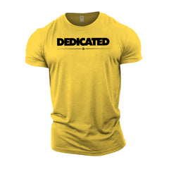 Dedicated - Gym T-Shirt