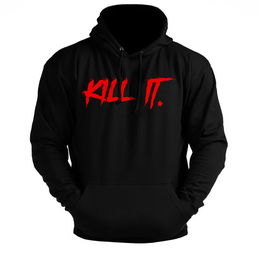 KILL IT! Blood Red  - Gym Hoodie